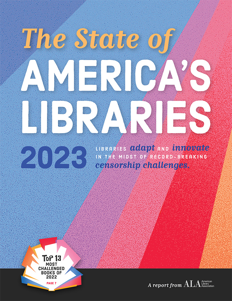 The State of America’s Libraries 2023 Report