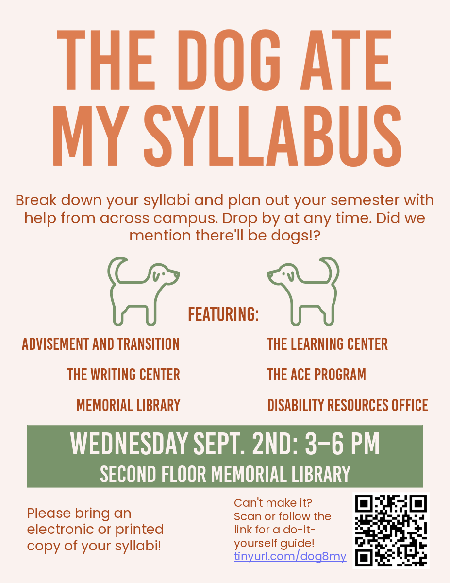 The Dog Ate My Syllabus - Break down your syllabi and plan out your semester with help from across campus.